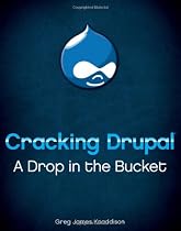 Cracking Drupal: A Drop in the Bucket
