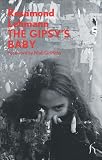 The Gipsy's Baby (Modern Voices)