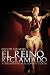 EL REINO RECLAMADO (Spanish Edition)