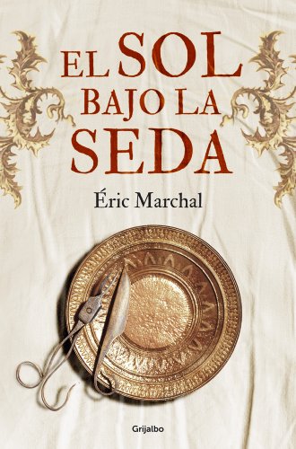 El sol bajo la seda (Spanish Edition)