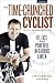 The Time-Crunched Cyclist, 2nd Ed.: Fit, Fast, and Powerful in 6 Hours a Week (Time-Crunched Athlete)
