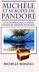 MICHÈLE et sa Boîte de PANDORE (French Edition)