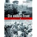 Die andere Front: Fotografie und Propaganda im Ersten Weltkrieg