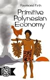 Primitive Polynesian Economy