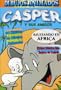 Casper Y Sus Amigos: Asustando En Africa (Casper & Friends)