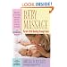 Baby Massage: Parent-Child Bonding Through Touch