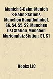 Munich S-Bahn: Munich S-Bahn Stations, Mnchen Hauptbahnhof, S6, S4, S5, S2, Mnchen Ost Station, Mnchen Marienplatz Station, S7, S1-
