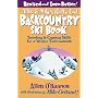 Allen and Mike's Really Cool Backcountry Ski Book (Falcon Guides Backcountry Skiing)