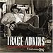 Trace Adkins - Dangerous Man 2007 Wall Calendar
