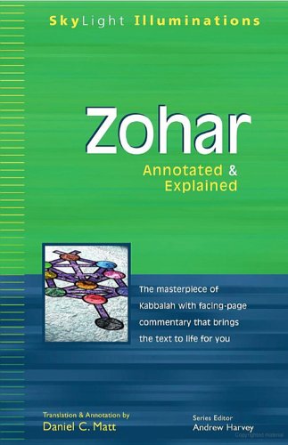 Zohar: Annotated & Explained (SkyLight Illuminations)