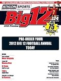 Athlon Sports 2012 College Football Big 12 Preview Magazine- Texas Longhorns/Texas Tech Red Raiders/