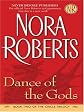 Dance of the Gods (The Circle Trilogy, Book 2) by Roberts, Nora published by Thorndike Press Hardcover
