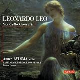 Leo: Six Cello Concerti