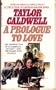 A Prologue to Love