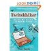 Twitchhiker: How One Man Travelled the World by Twitter