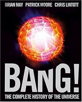 Bang!: The Complete History of the Universe