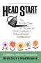 Head Start: The Inside Story Of America's Most Successful Educational Experiment