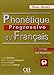 Phonétique progressive du francais - 2e dition (French Edition)