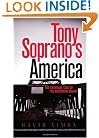 Tony Soprano's America: The Criminal Side Of The American Dream