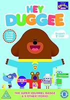 Hey Duggee: The Super Squirrel Badge and Other Stories