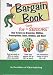 The Bargain Book for Savvy Seniors: How to Save on Groceries, Utilities, Prescriptions, Taxes, Hobbi