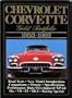 Chevrolet Corvette: Gold Portfolio 1953-1962