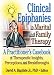Clinical Epiphanies in Marital and Family Therapy: A Practitioner