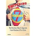 Switching to Microsoft Windows 7 (Paperback)