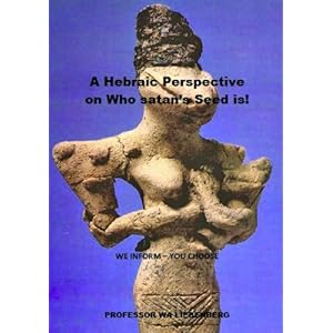 Satan's Seed: A Hebraic Understanding