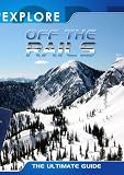 Explore Off the Rails