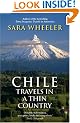 Chile: Travels in a Thin Country