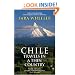 Chile: Travels in a Thin Country
