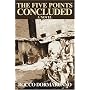 The Five Points Concluded: A Novel