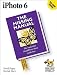 iPhoto 6: The Missing Manual (Missing Manuals)