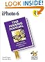 iPhoto 6: The Missing Manual