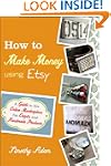 How to Make Money Using Etsy: A Guide...