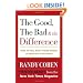 The Good, the Bad & the Difference: How to Tell the Right From Wrong in Everyday Situations