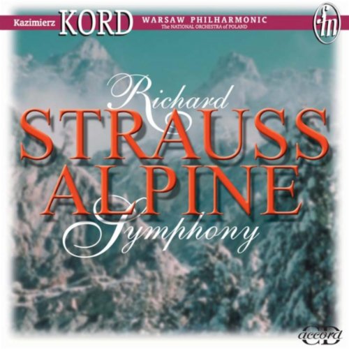 Eine Alpensinfonie (An Alpine Symphony), Op. 64, TrV 233: Der Anstieg (The Ascent) -