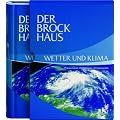 Der Brockhaus Wetter und Klima: Ph�nomene, Vorhersage, Klimawandel