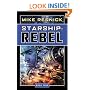 Starship: Rebel (Starship, Book 4)