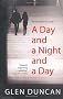 A Day and a Night and a Day