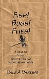 Fish! Bugs! Flies! (Solution Books)