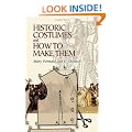 Historic Costumes and How to Make Them