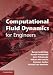 Computational Fluid Dynamics for Engineers at Amazon: 51IqdwrSeJL._SL75_