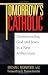 Tomorrow's Catholic: Understanding God and Jesus in a New Millennium (Inspirational Reading for Every Catholic)