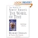 The World of Robert Jordan's The Wheel of Time (Wheel of Time (Tor Paperback))