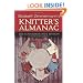 Elizabeth Zimmermann's Knitter's Almanac: The Commemorative Edition