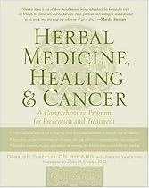 Herbal Medicine, Healing & Cancer