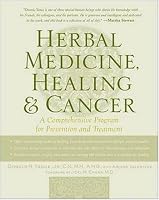 Herbal Medicine, Healing & Cancer