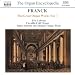 Franck: The Great Organ Works Vol. 1